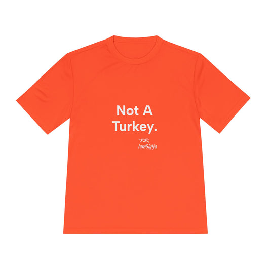 Orange t-shirt with 'Not A Turkey' text on a white background