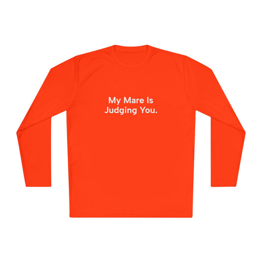 "My Mare Is Judging You" Long Sleeve Tee Women's Trail Riding Shirt (logo on the back)