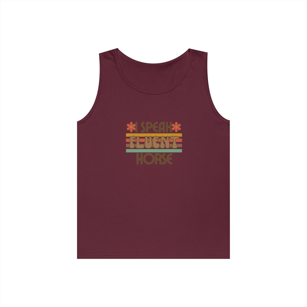 I Speak Fluent Horse Tank in Maroon