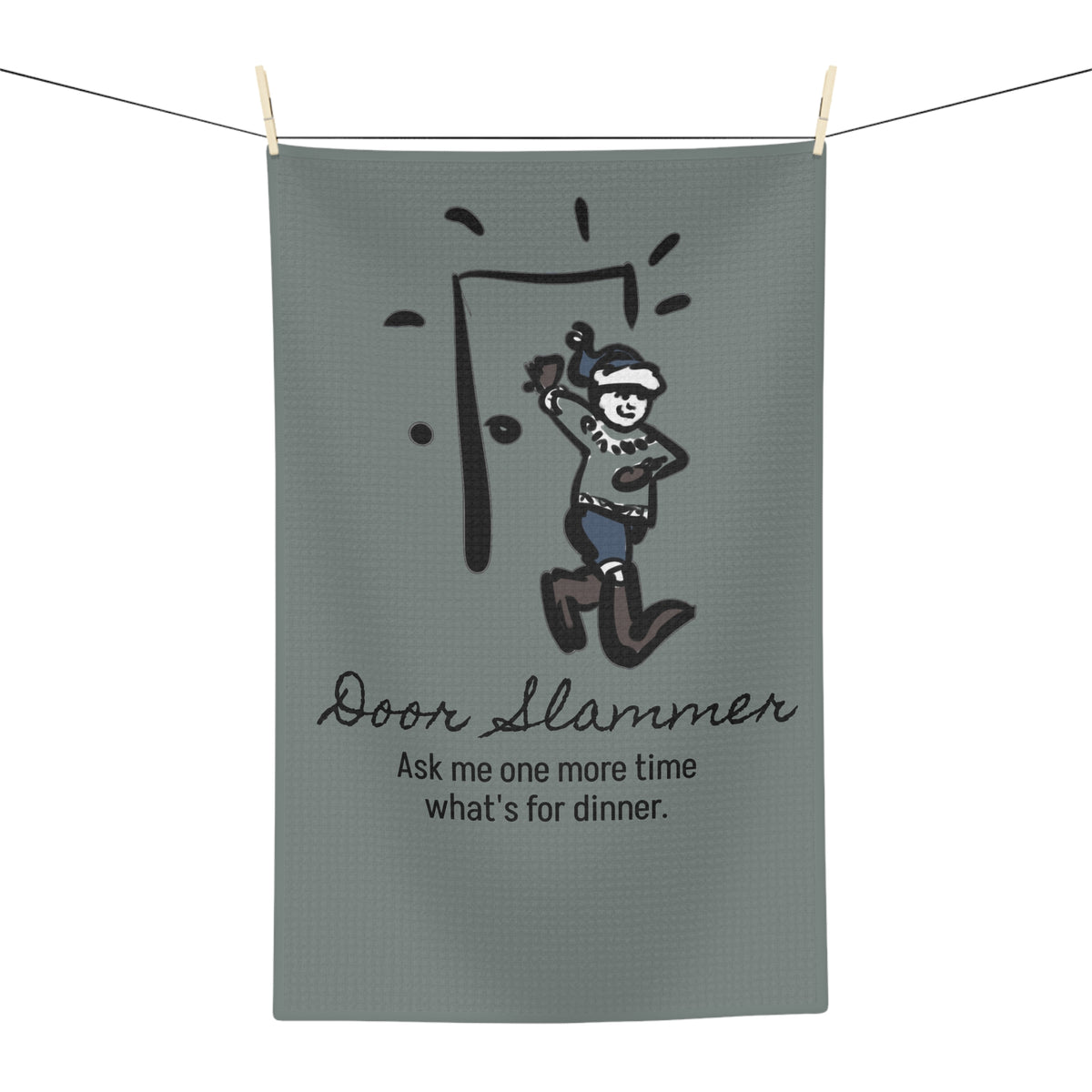 Ask Me One More Time What's for Dinner. | Door Slammer Yule Lad Kitchen Towel