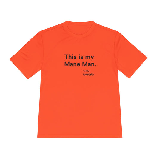 "This Is My Mane Man" Women's Trail Riding T-Shirt