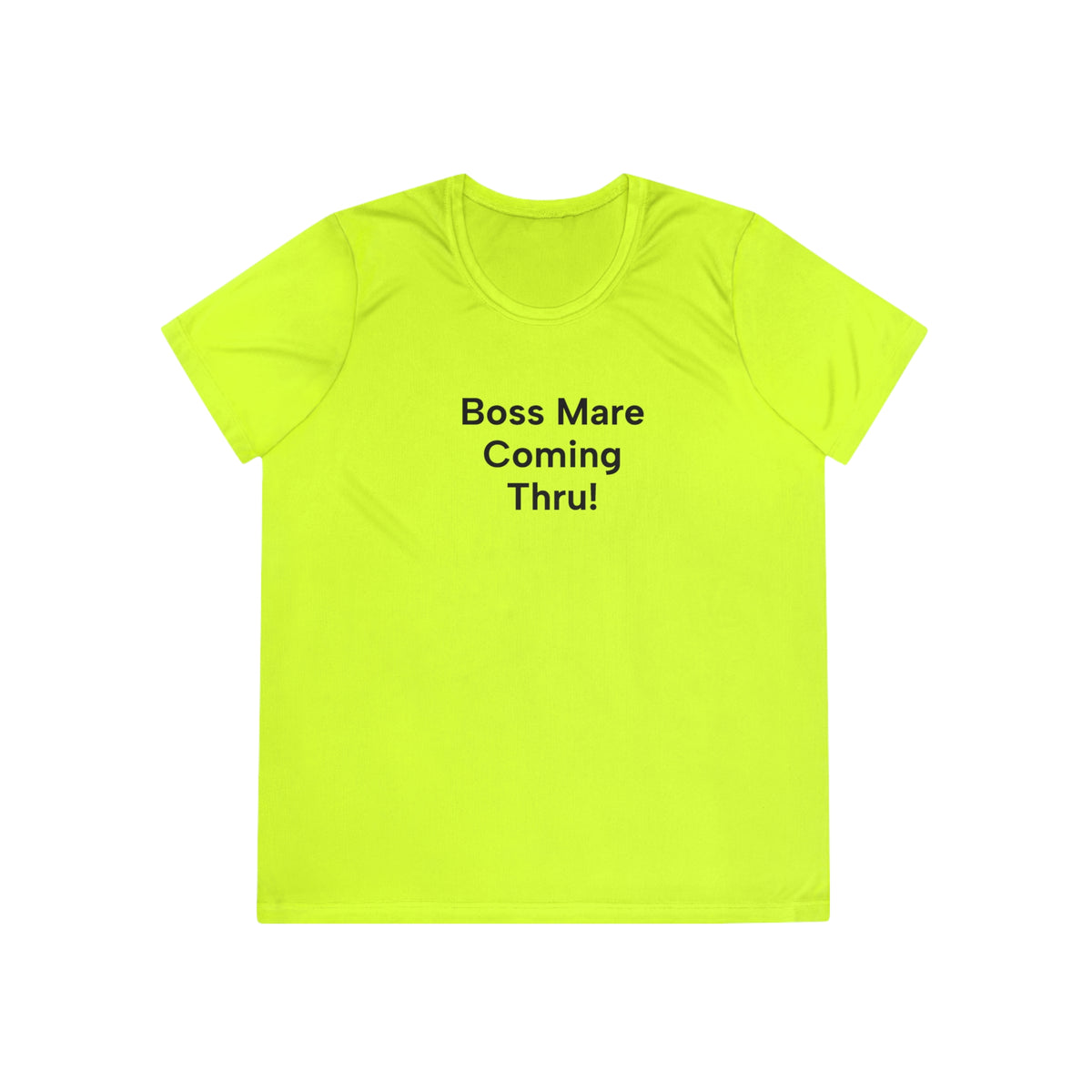 Boss Mare Coming Thru! Byyeee! Women's Trail Riding Tee in Neon Yellow