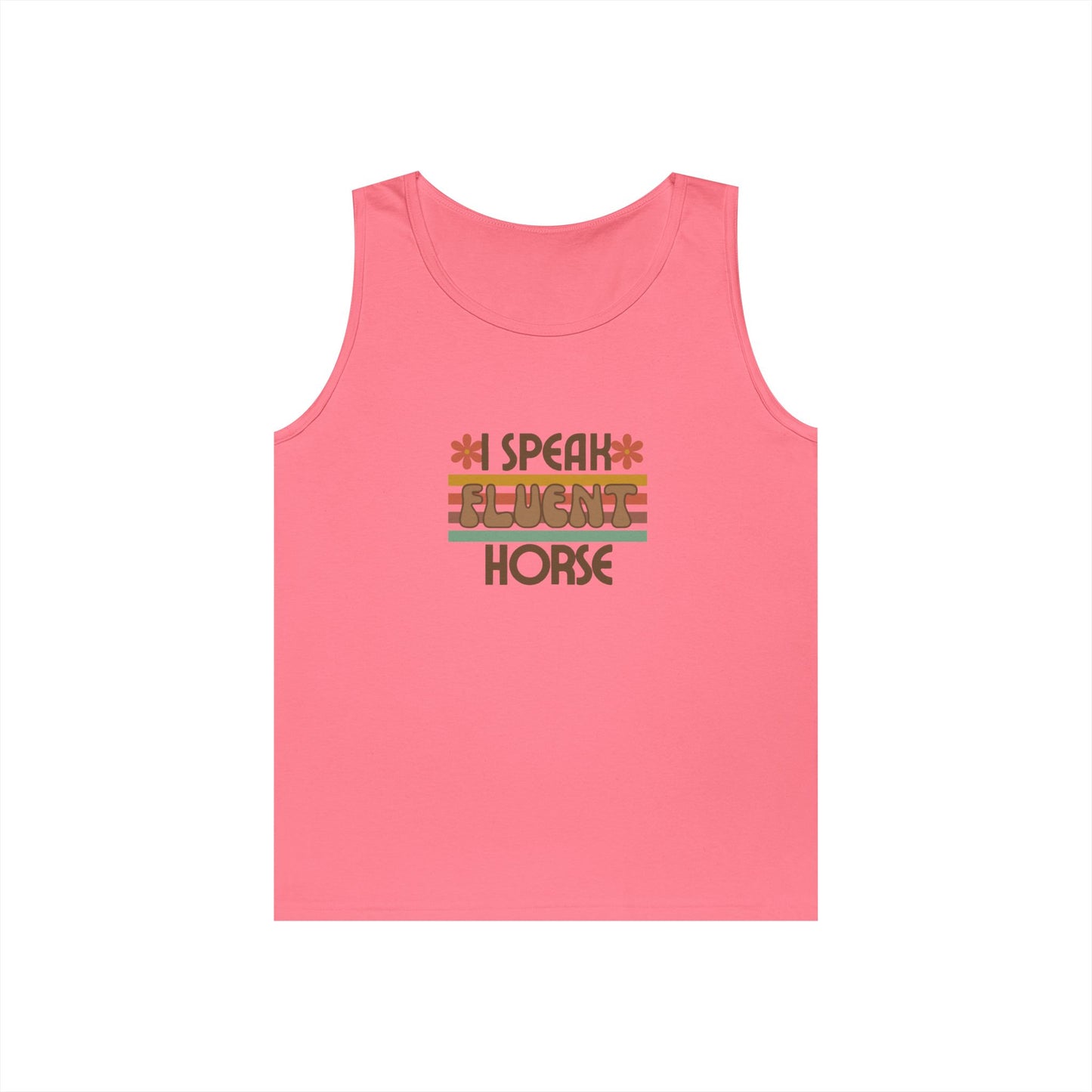 I Speak Fluent Horse Tank