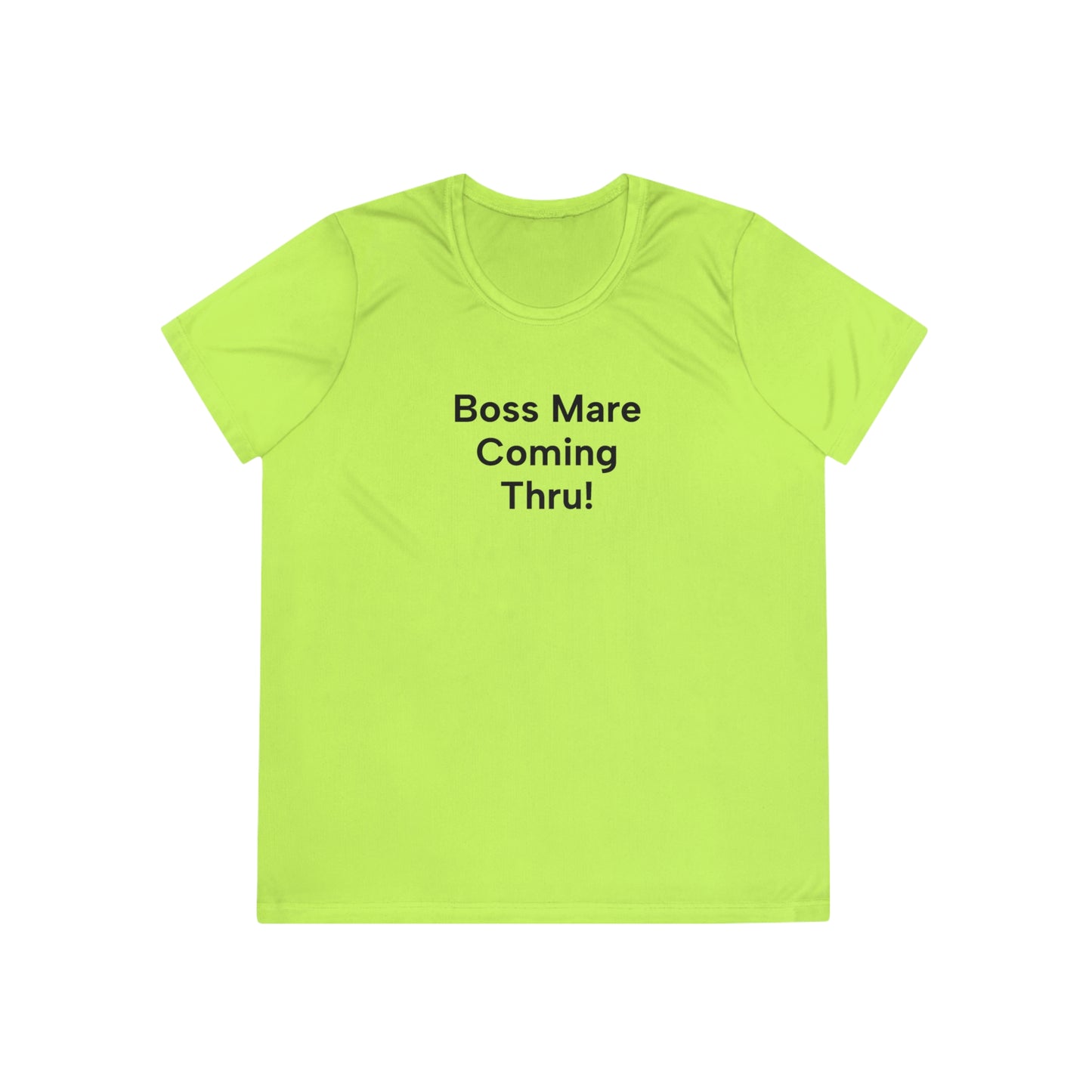 "Boss Mare Coming Thru! Byyeee!" Ladies Trail Riding T-Shirt