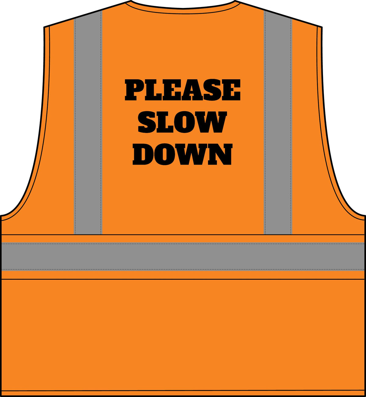 An orange high-visibility safety vest with reflective gray vertical and horizontal stripes, featuring the bold black text 'PLEASE SLOW DOWN' printed on the back, shown against a plain white background.