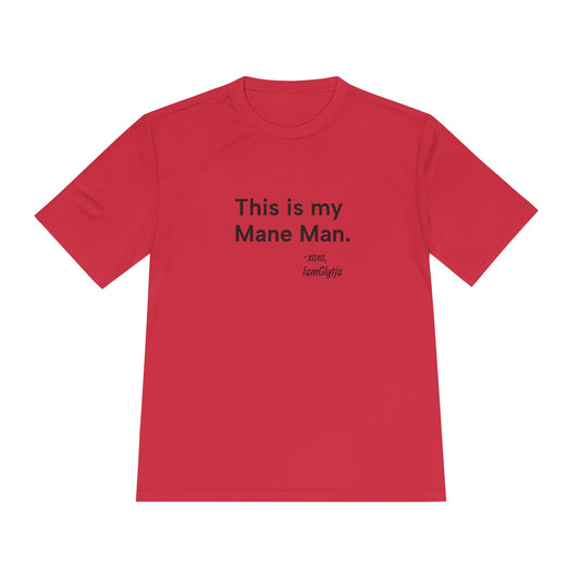 "This Is My Mane Man" Ladies Trail Riding T-shirt