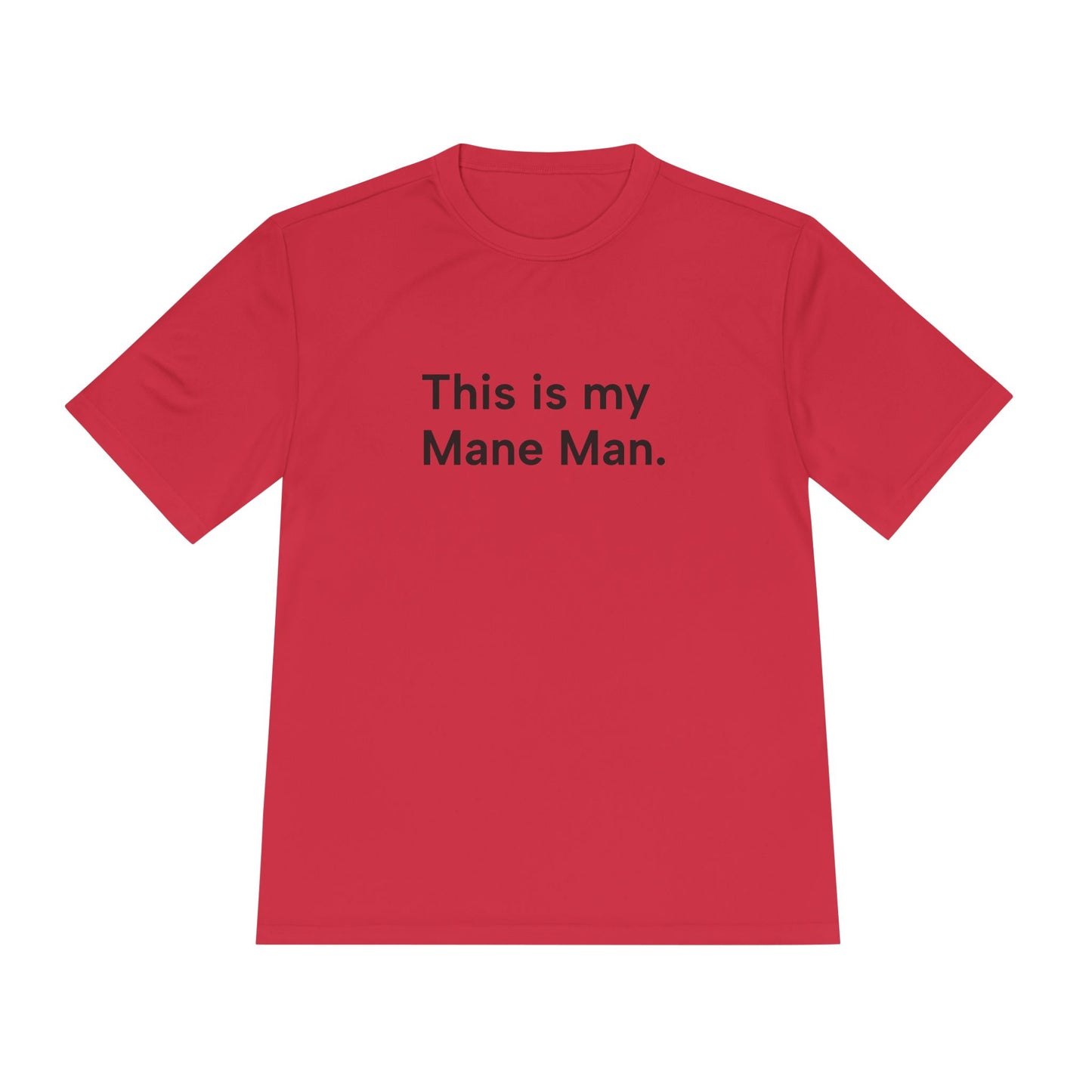 "This Is My Mane Man" Ladies Trail Riding T-shirt
