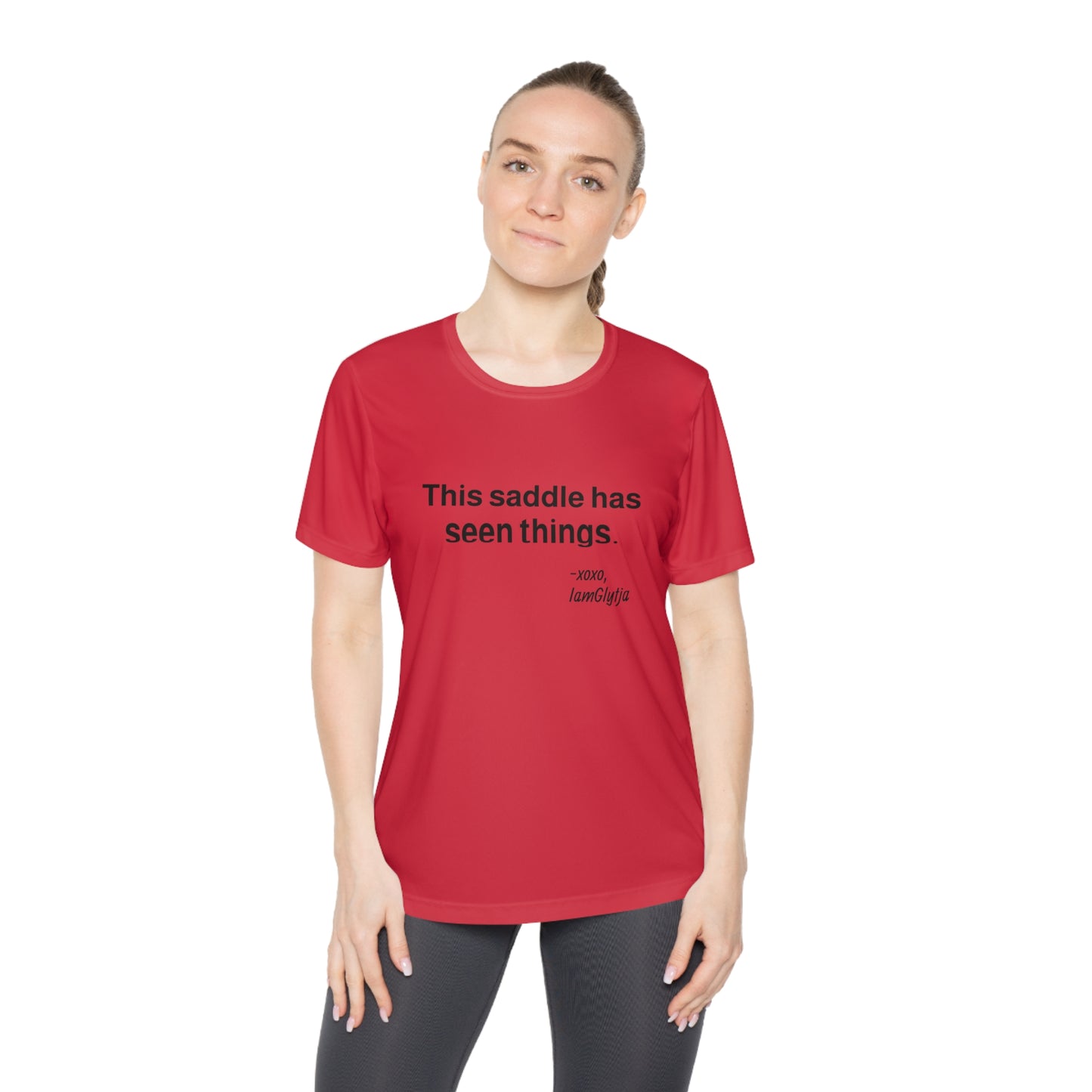 “This saddle has seen things.” Ladies Trail Riding T‑Shirt