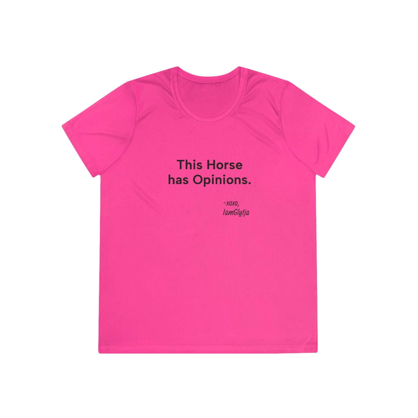 "This Horse has Opinions" Ladies Trail Riding Tee