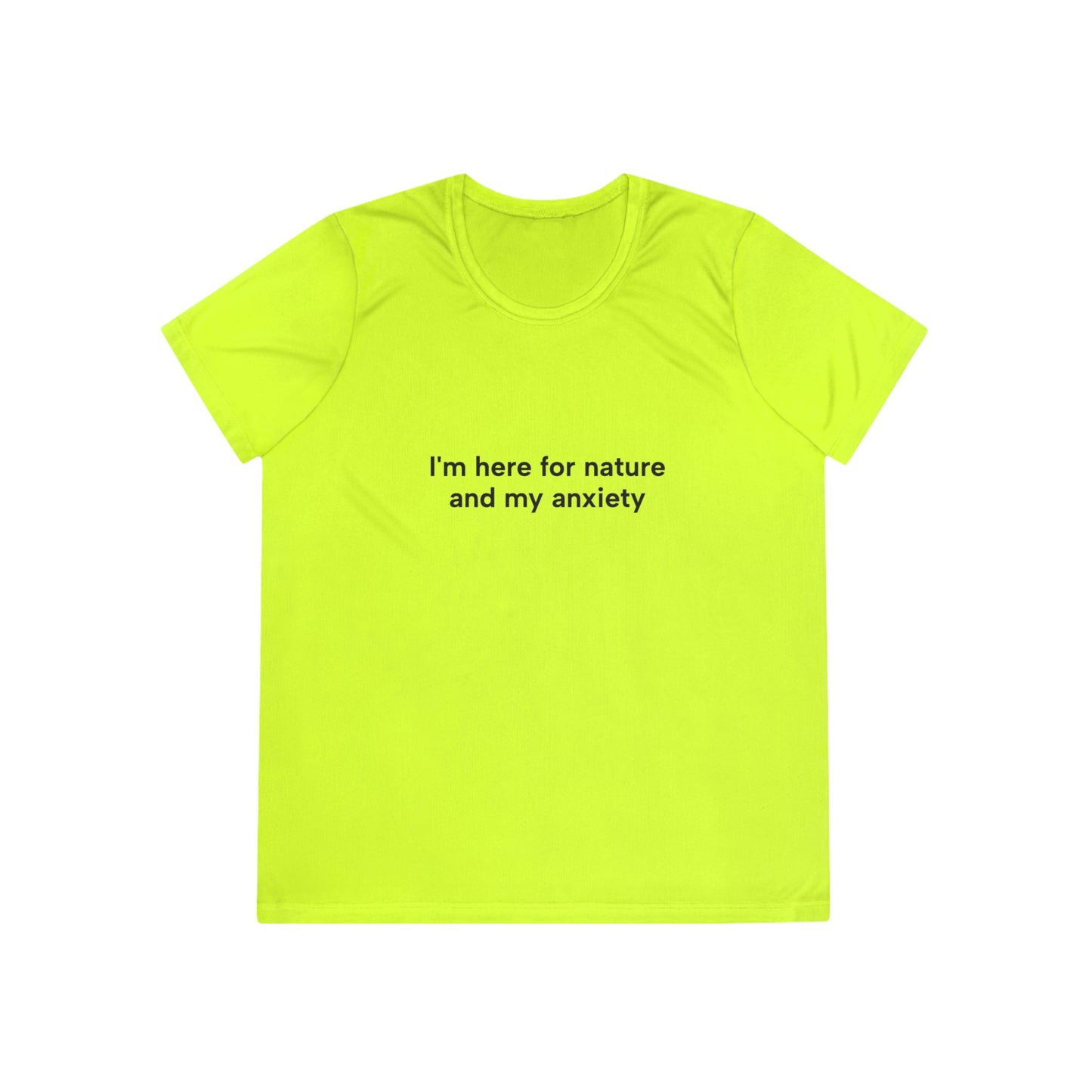 "I'm here for nature and my anxiety" Ladies Trail Riding T-shirt
