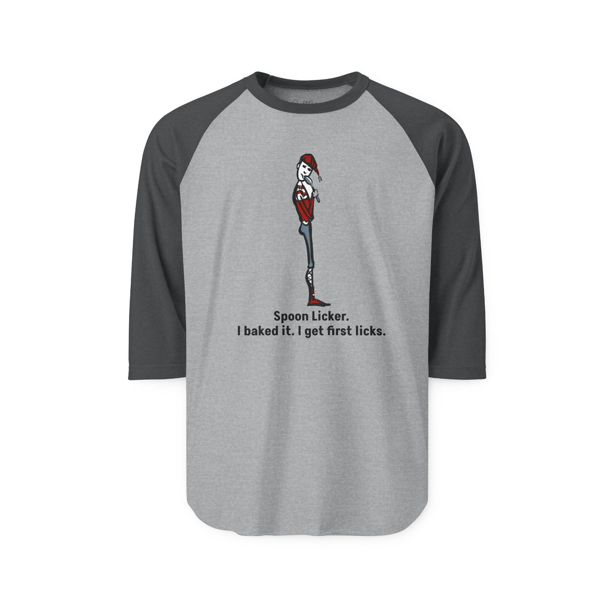 I Baked It. I Get First Licks. | Charlotte Guernsey Collection