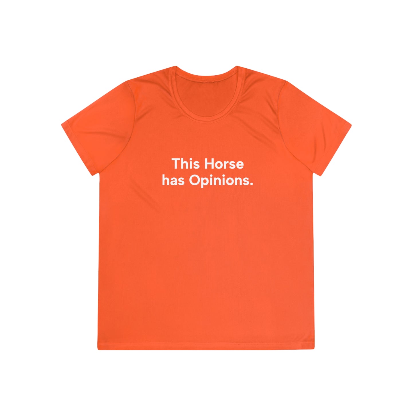 "This Horse has Opinions" Ladies Trail Riding T‑Shirt