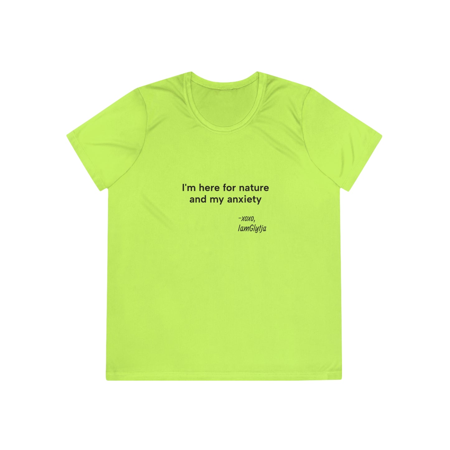 "I'm here for nature and my anxiety" Ladies Trail Riding Tee