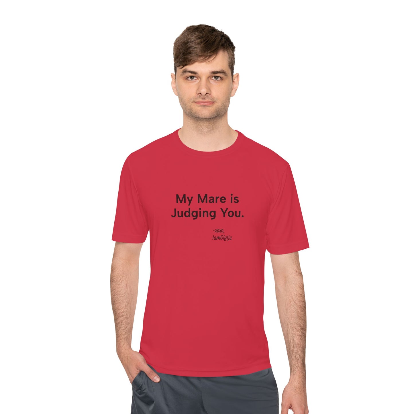 Person wearing a red t-shirt with 'My Mare is Judging You' text on a white background