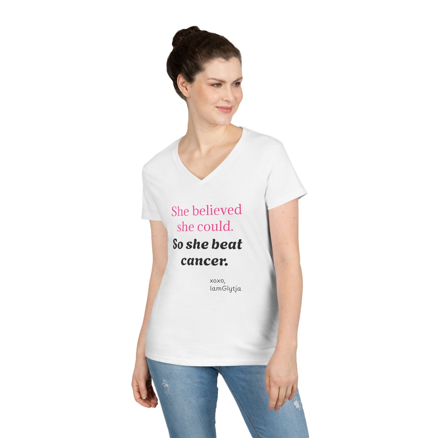 "She believed she could. So she beat cancer" tee