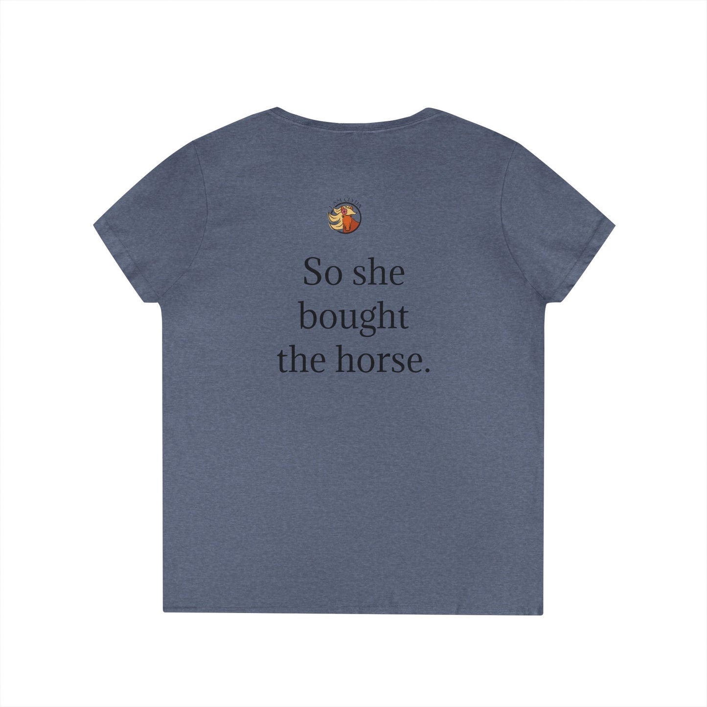 "She Believed She Could. So She Bought the Horse" Tee