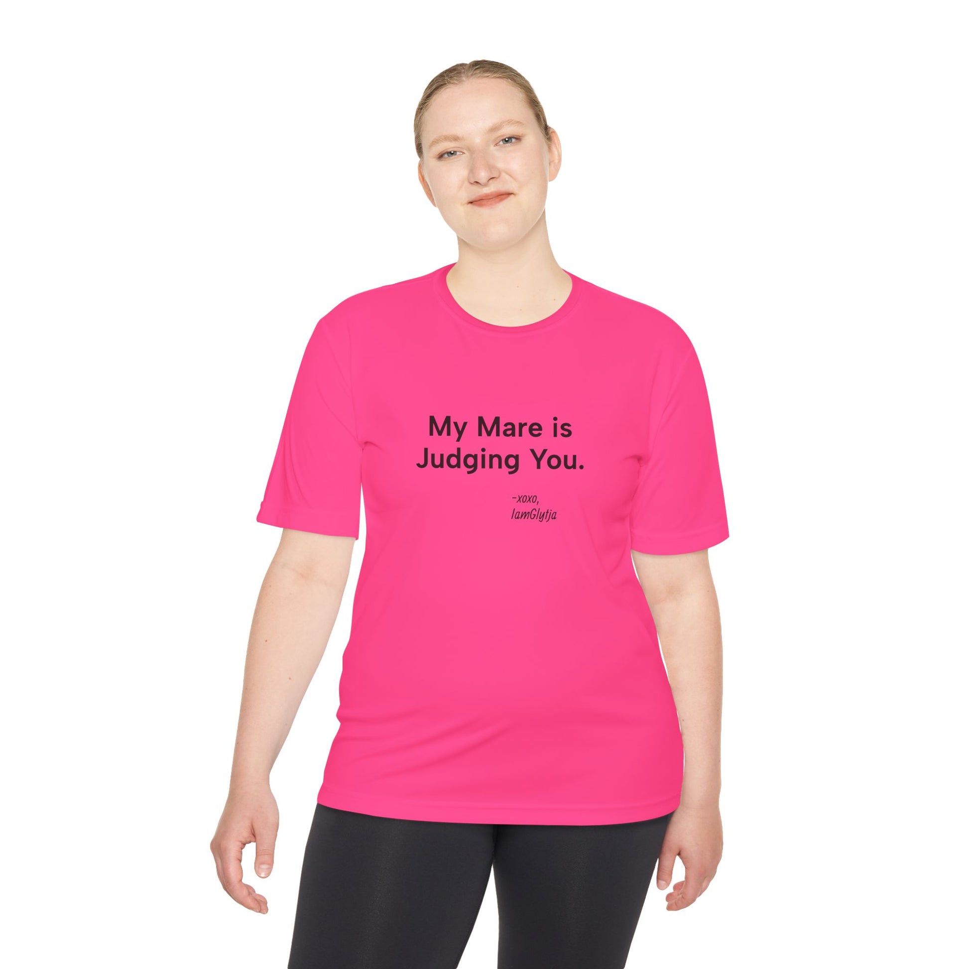 Person wearing a pink t-shirt with 'My Mare is Judging You' text on a white background