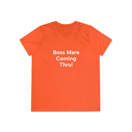 Orange t-shirt with white text 'Boss Mare Coming Thru!' on a white background