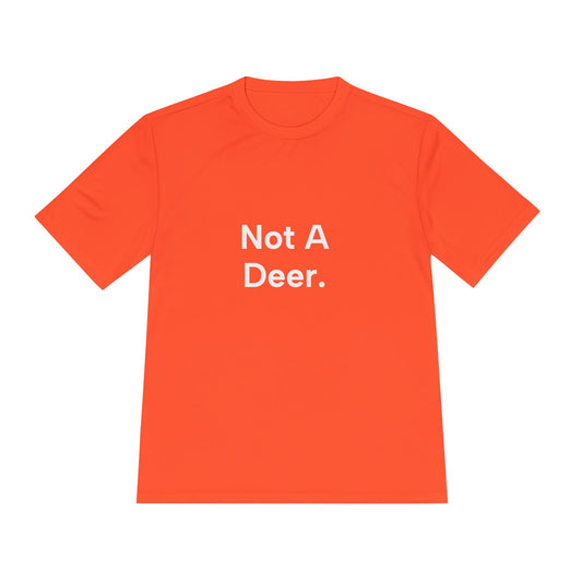 Orange t-shirt with 'Not A Deer' text on a white background