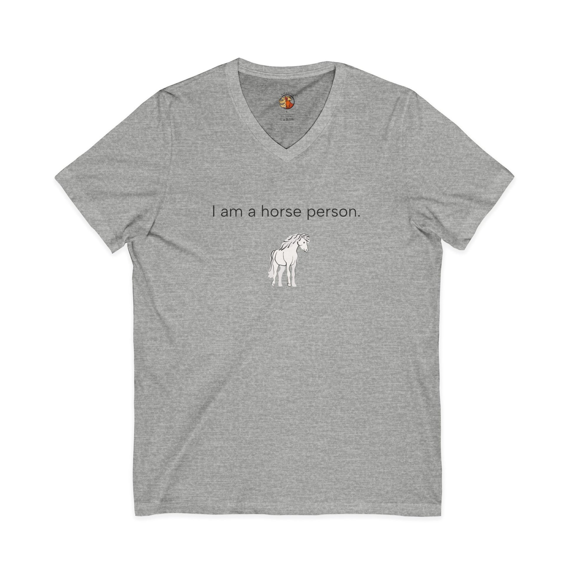 Gray t-shirt with 'I am a horse person" text on a white background