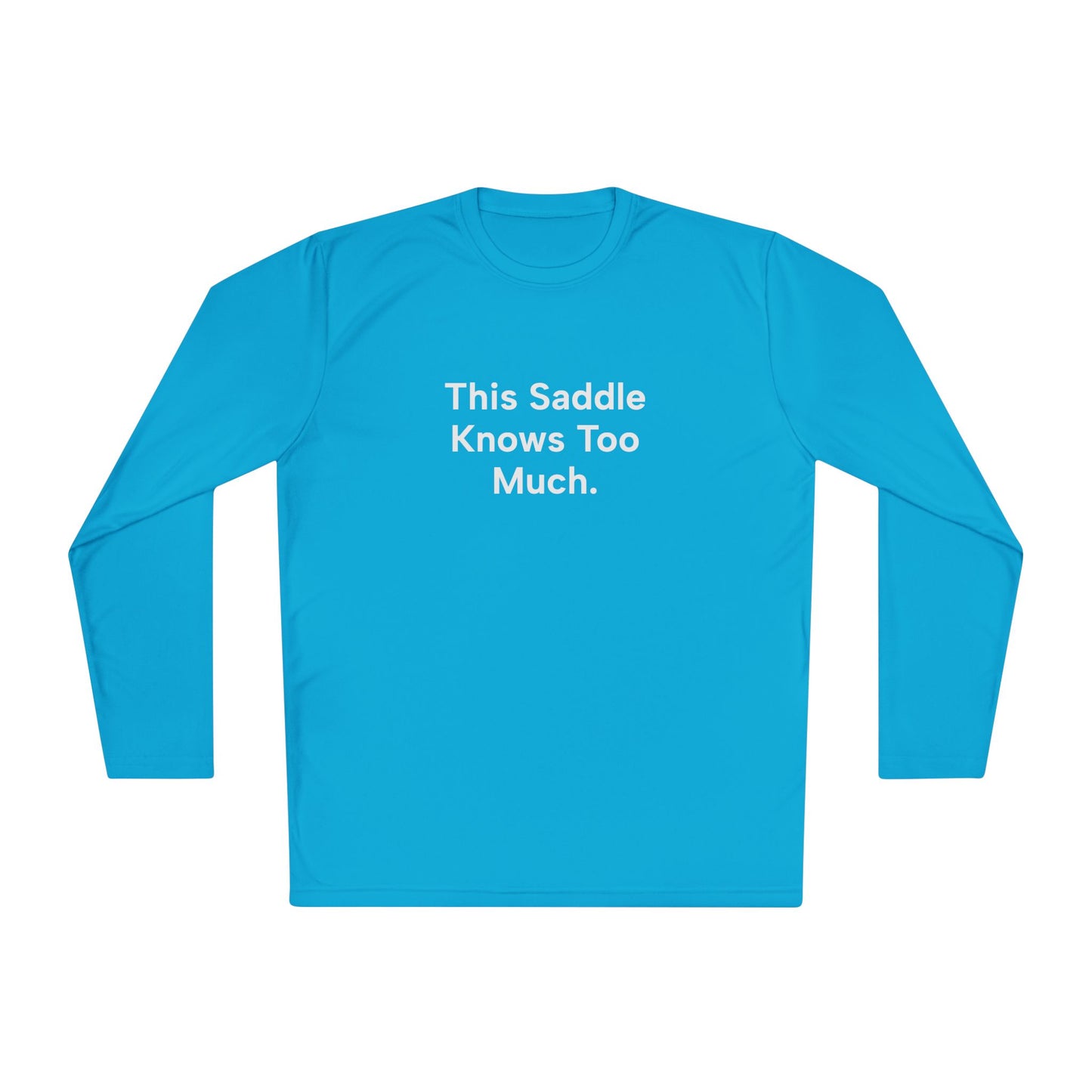 "This Saddle Knows Too Much" Ladies Trail Riding T‑Shirt