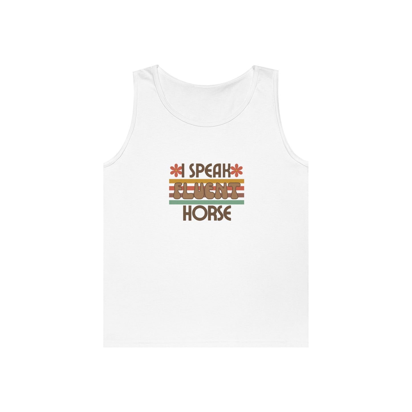 I Speak Fluent Horse Tank