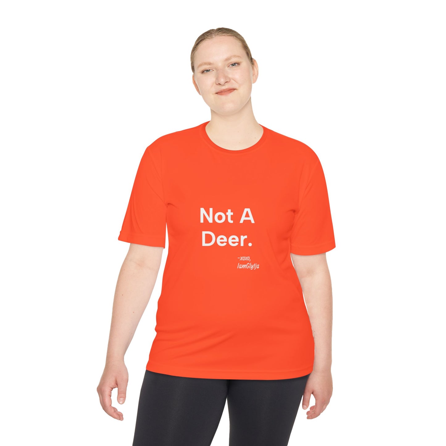 "Not A Deer" Ladies Tee