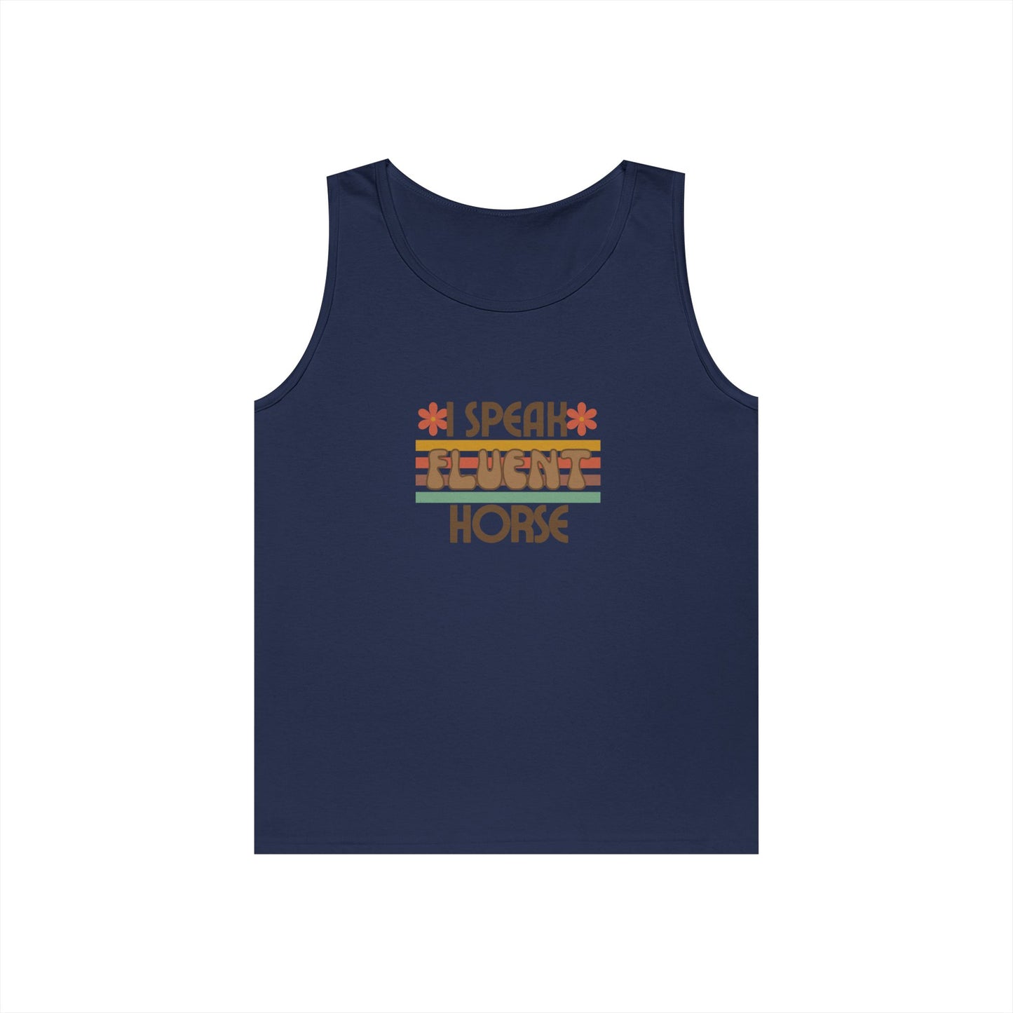 I Speak Fluent Horse Tank