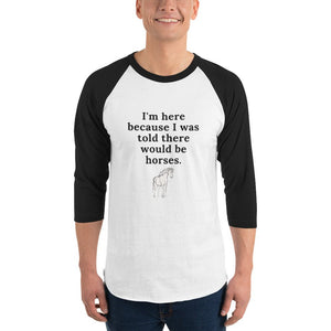 I'm Here 3/4 sleeve raglan shirt - Iamglytja