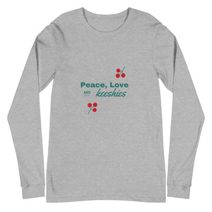 Peace, Love and Keeshies Unisex Long Sleeve Tee - Iamglytja