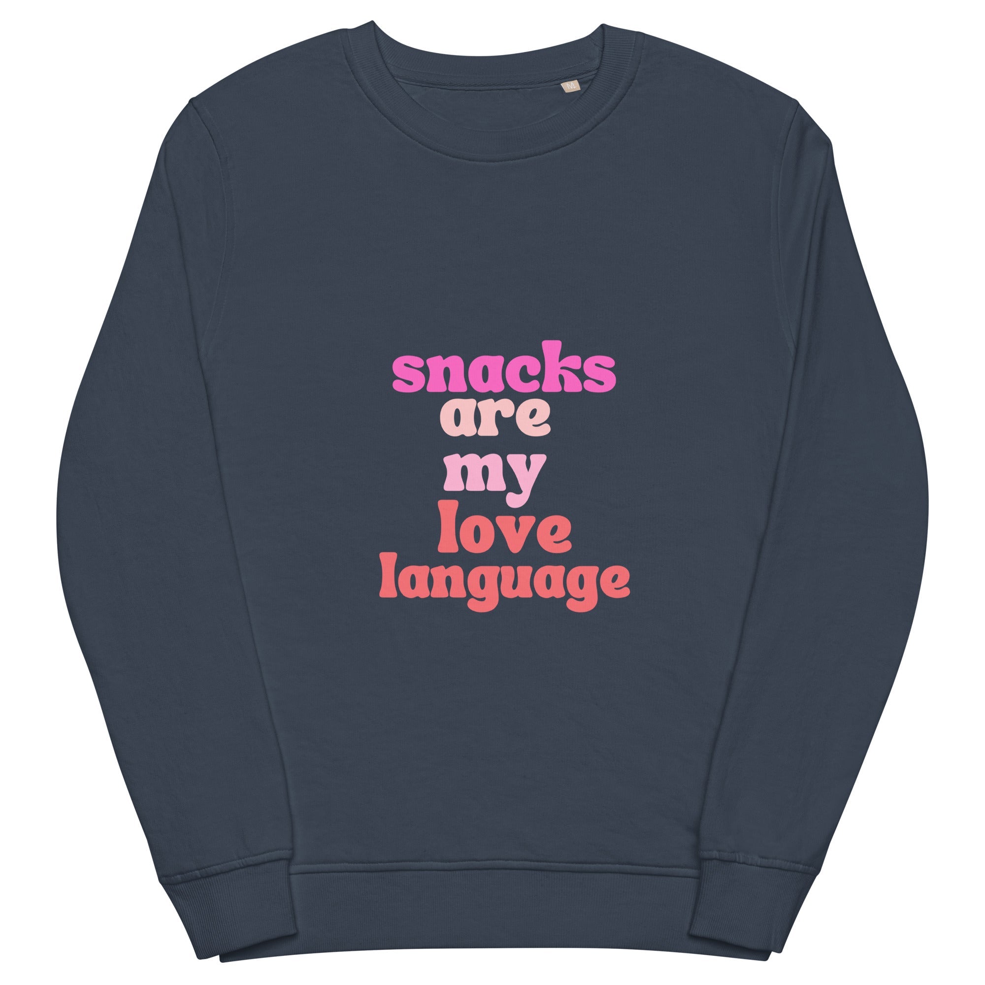 "Snacks are my love language" Unisex organic sweatshirt - Iamglytja