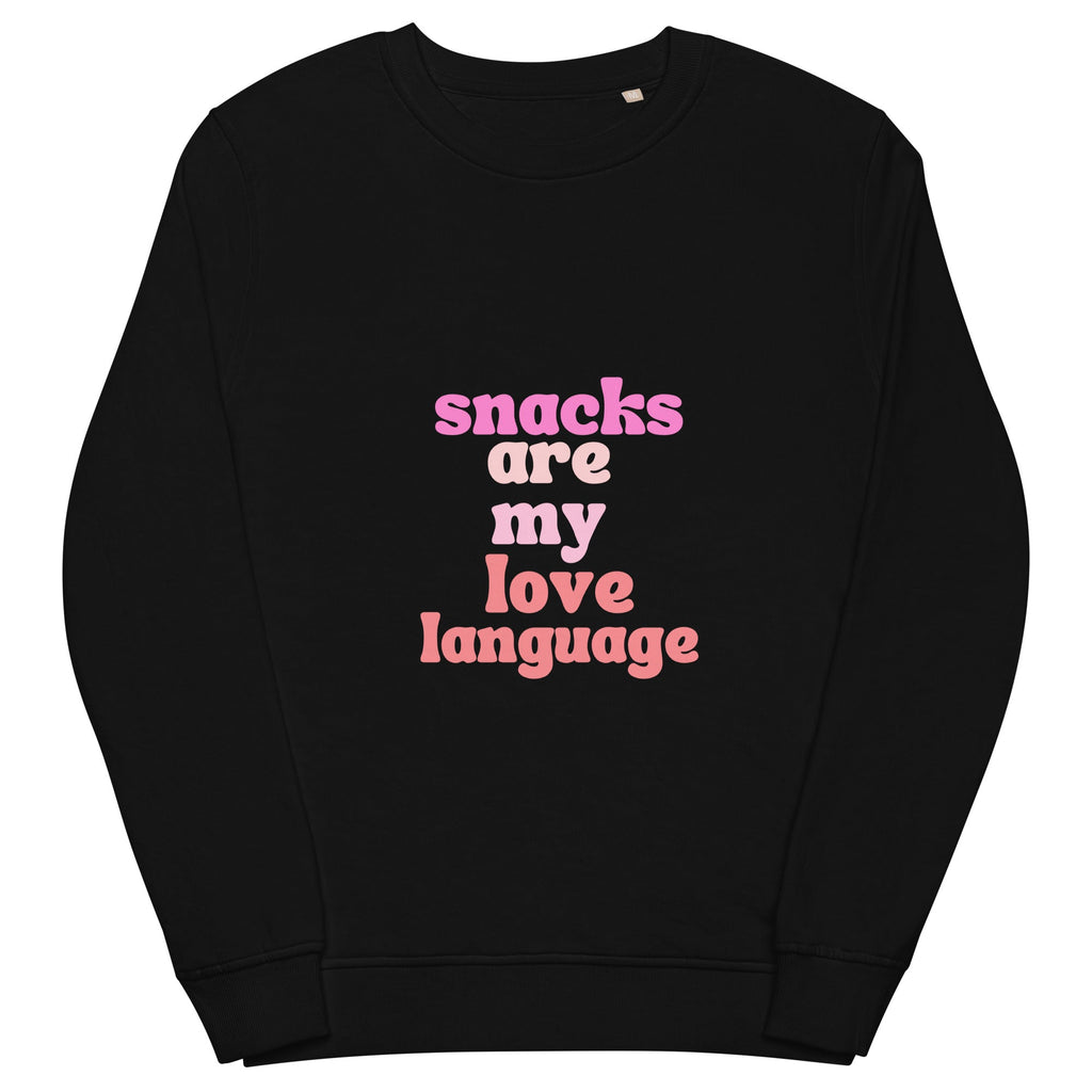 "Snacks are my love language" Unisex organic sweatshirt - Iamglytja