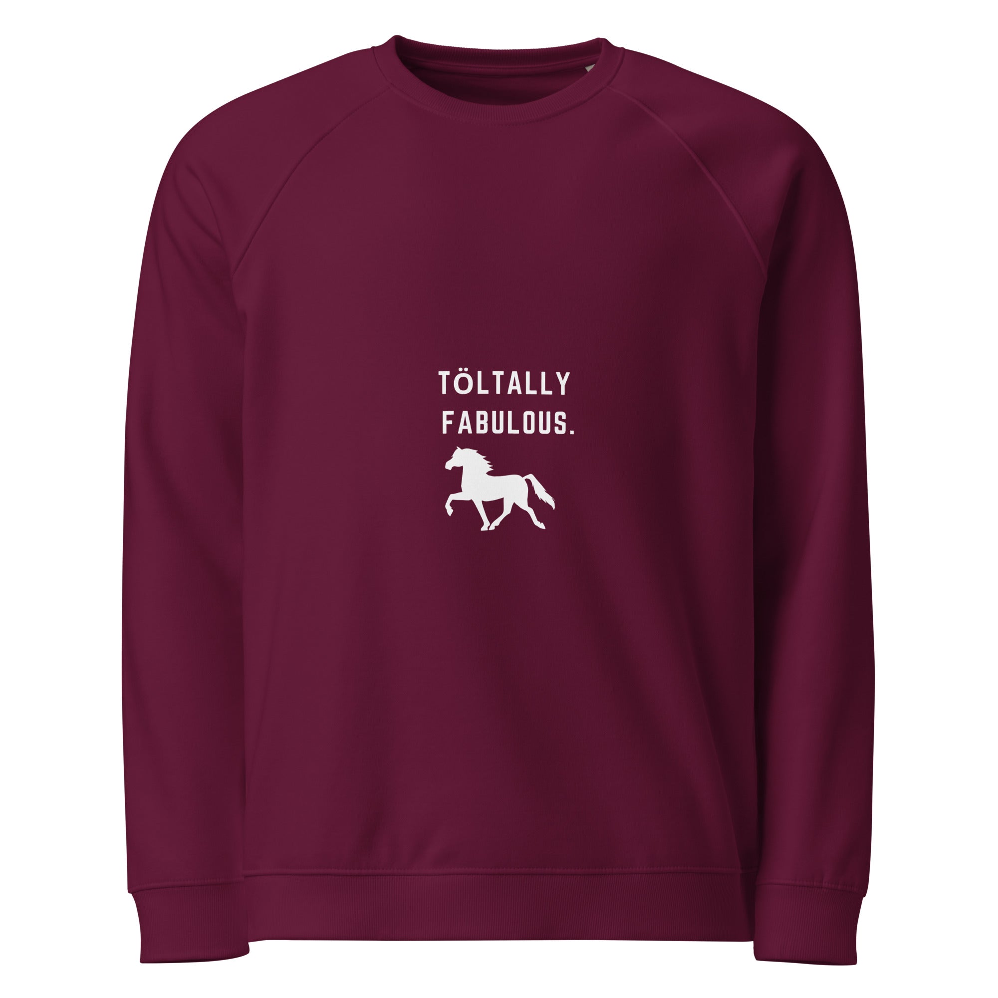 "Toltally Fabulous" Unisex organic raglan sweatshirt - Iamglytja